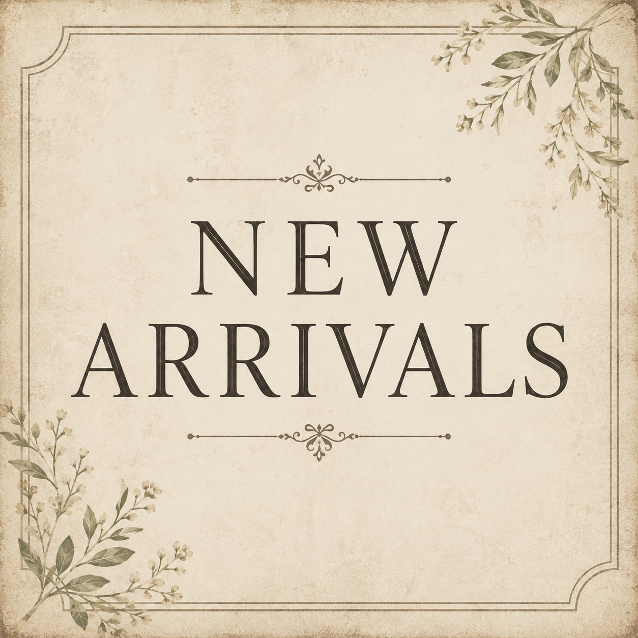 New Arrivals