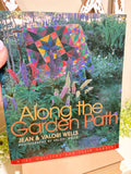 Along the Garden Path paperback book | Coffee table book | Quilting book | Gardening book