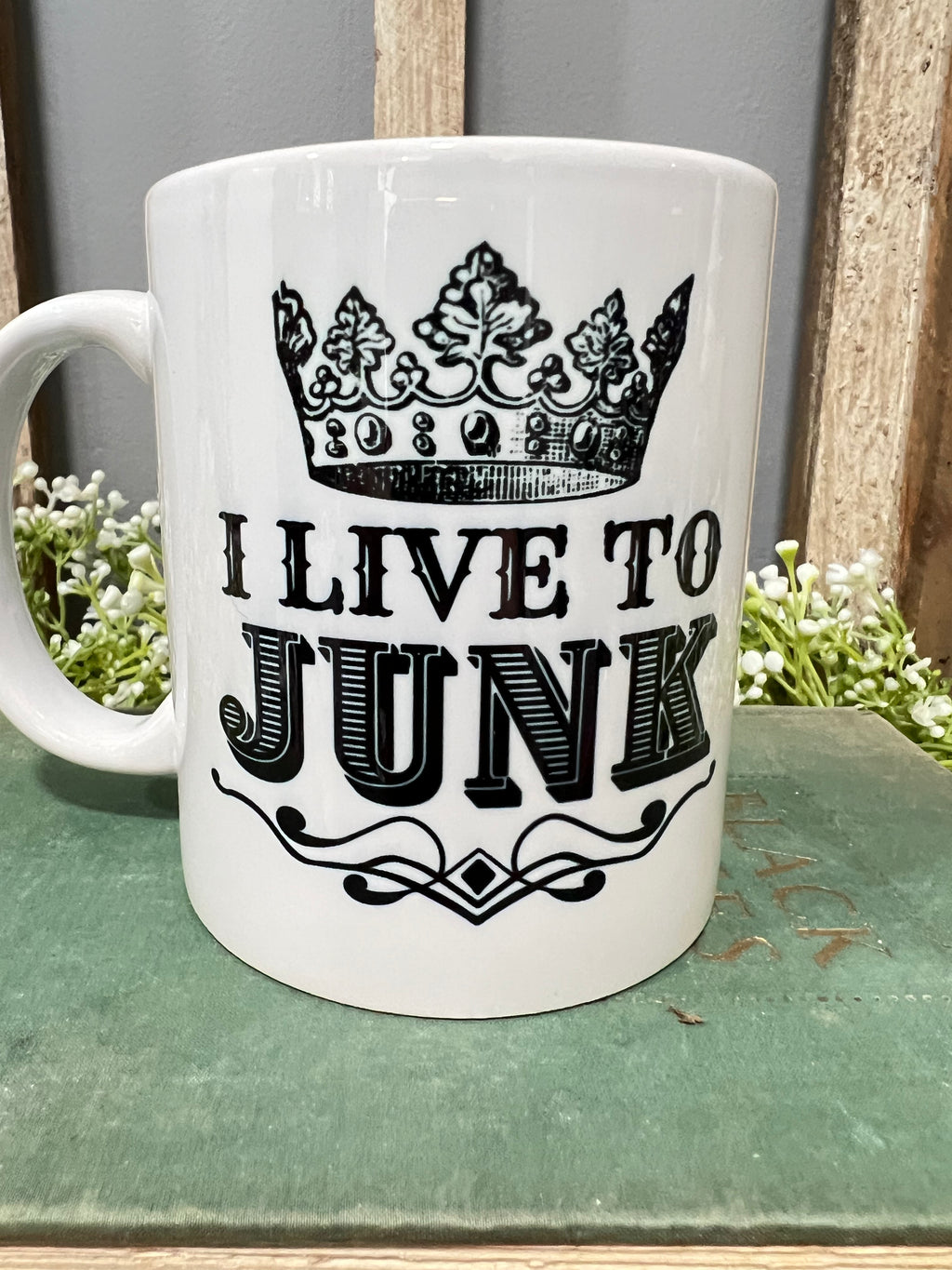I live to junk coffee mug